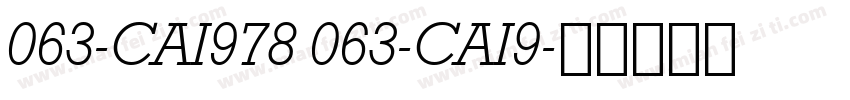 063-CAI978 063-CAI9字体转换